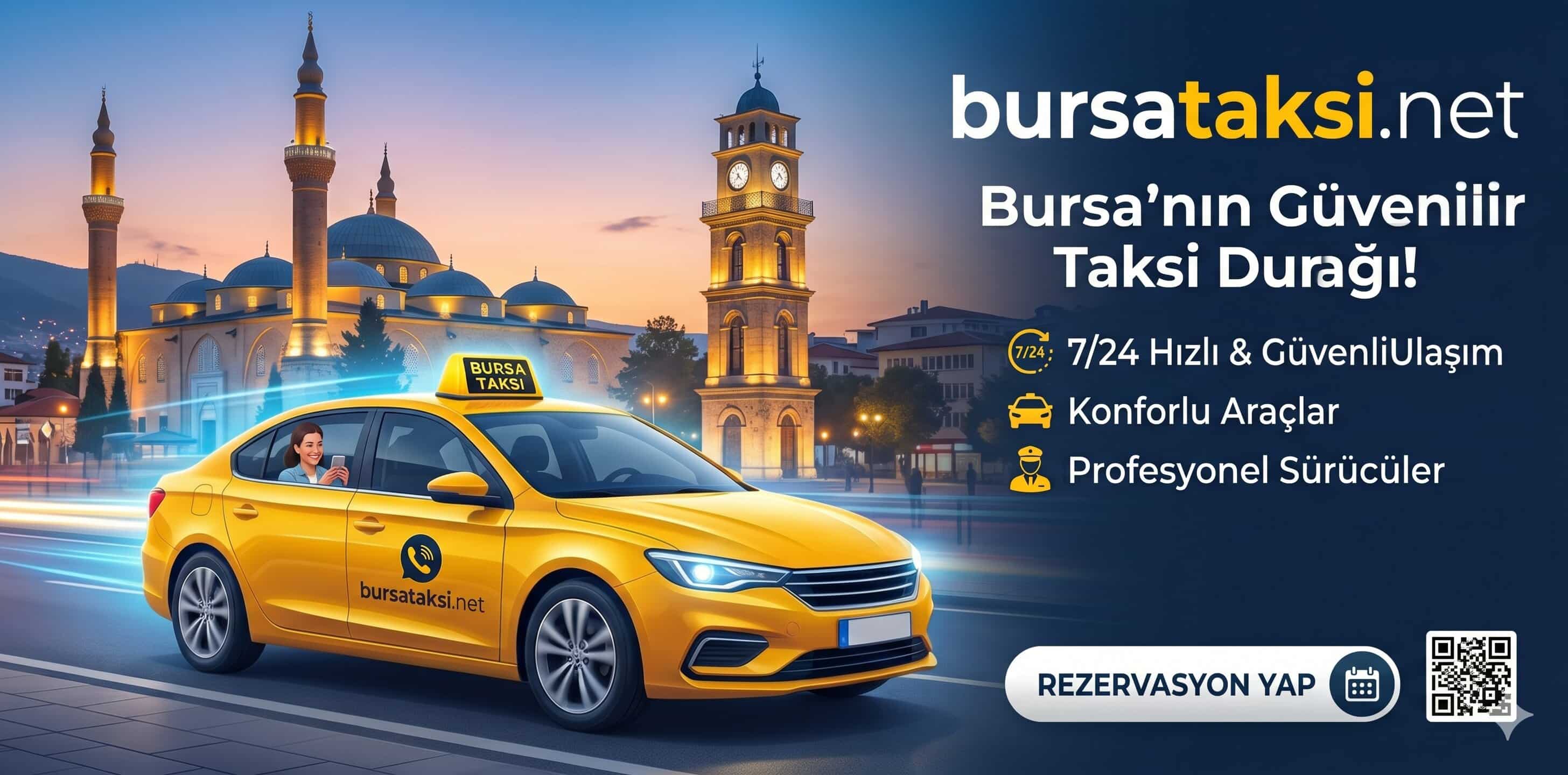 En Yakın Taksi Bursa | 7/24 Hızlı Taksi Çağır